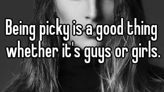 Being too picky with girls Part 2