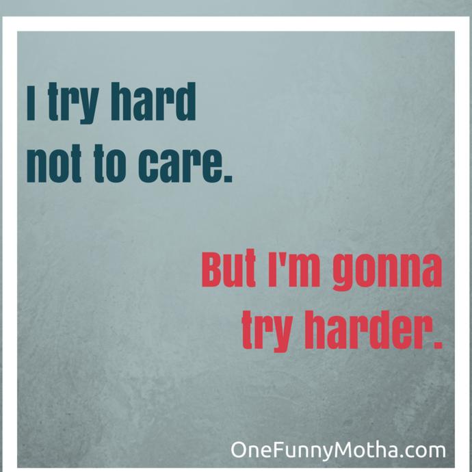 Ultimate guide on how not to care