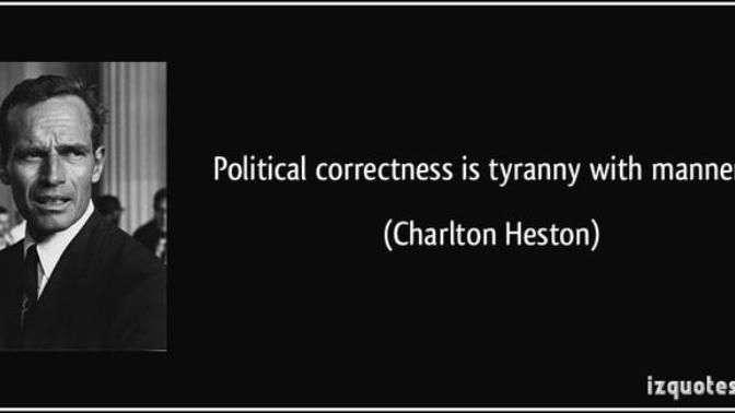 Political Correctness: Why we should get rid of it.