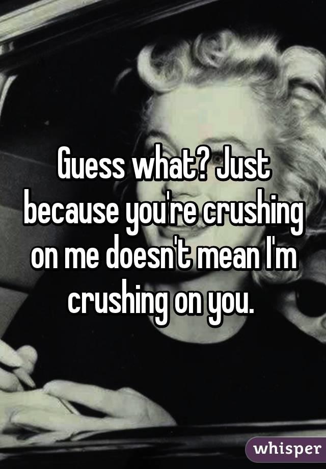 Crushing on a girl that doesn't like you is a fool's errand and needs to stop