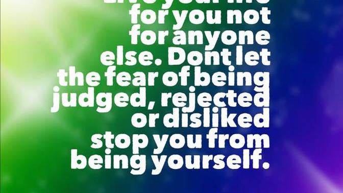 Live for yourself
