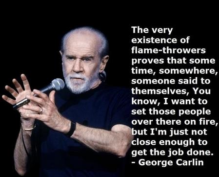 A few Quotes by the Great George Carlin