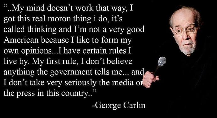 A few Quotes by the Great George Carlin