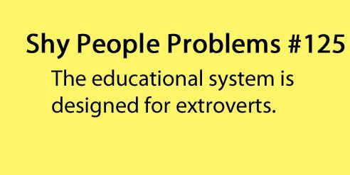 Being an introvert in a school system designed for extroverts
