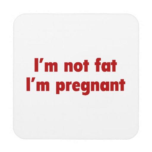 What Not To Do/Say To A Pregnant Woman