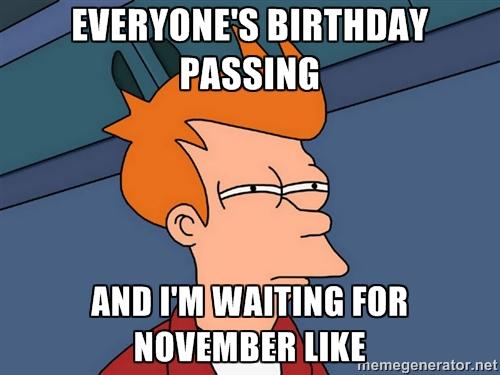 Things People with November through December Birthdays Hear
