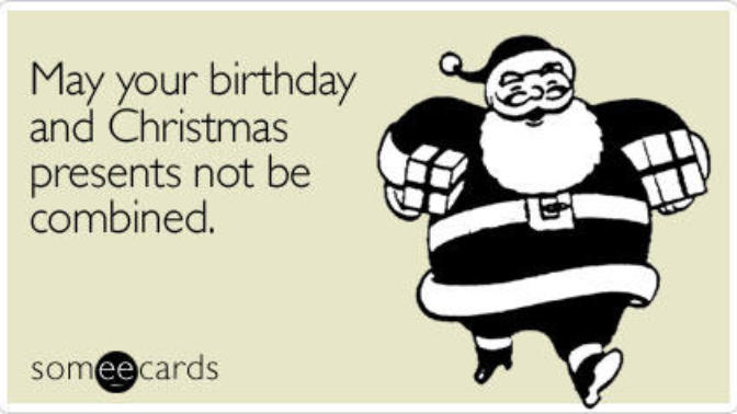 Things People with November through December Birthdays Hear