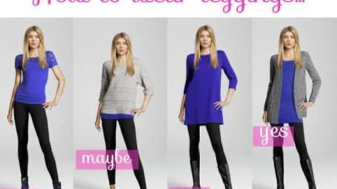 Leggings are not... Pants!!