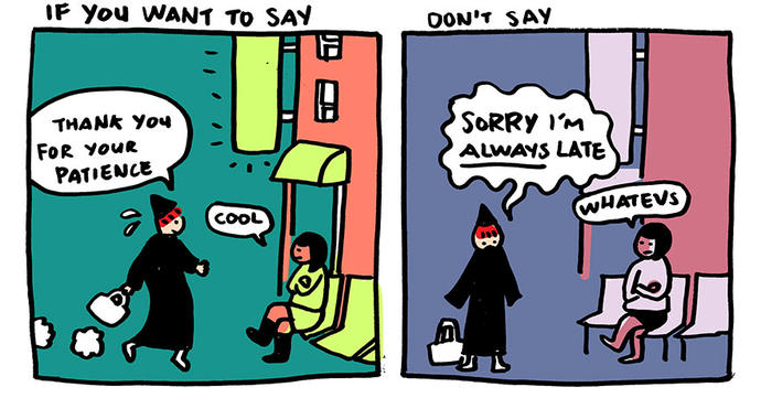 Don't say "Sorry" if you want to say "Thank You"