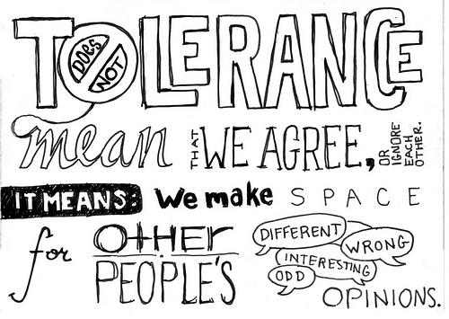 How Tolerance can change the world.