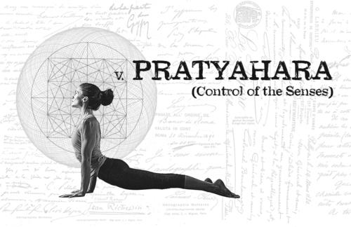 What is Pratyahara?