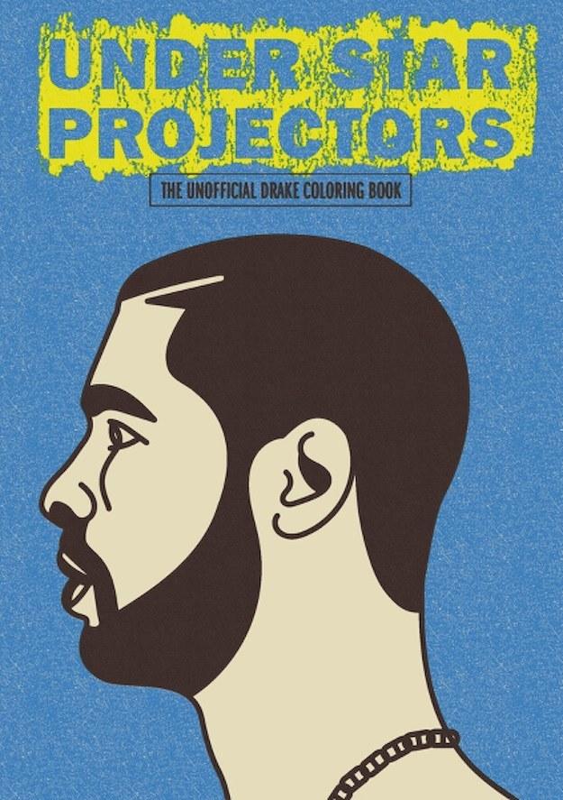 A Drake Coloring Book! Would you color in this?