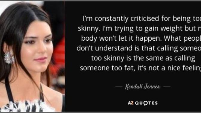 To Be Too Skinny
