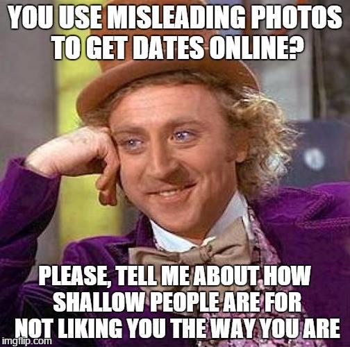 Why using misleading pictures on dating sites is doing yourself a disservice