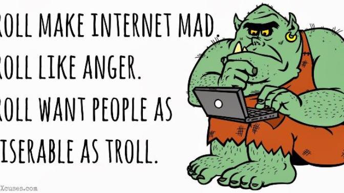 The Science, Methodology, and Various Motivations of Internet Trolling. There can be Unintended Consequences.