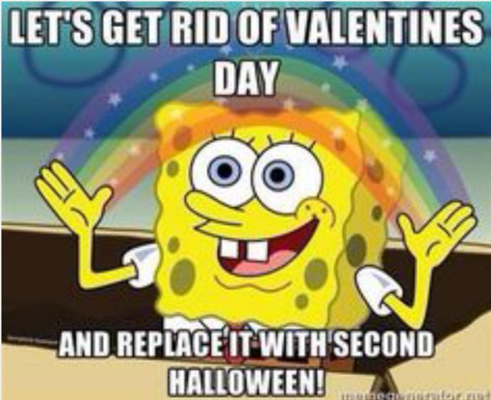 Valentines Day is stupid because