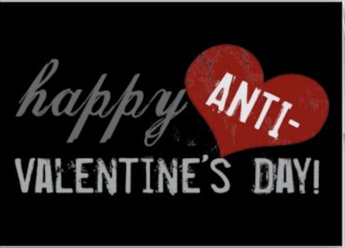 why I hate Valentine's Day