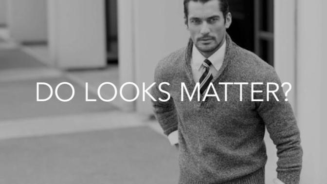 Looks matter but beauty is subjective