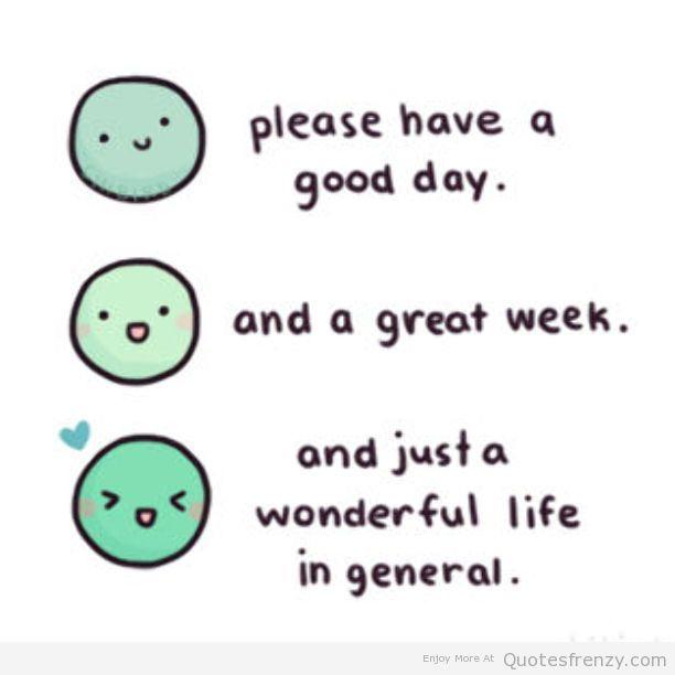 Cute Quotes to Brighten your Day