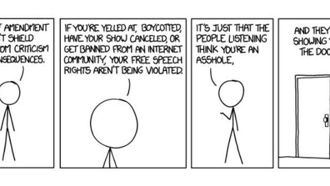 Freedom of Speech Does Not Mean Freedom From Consequences