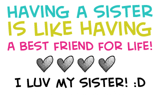 A myTake On My Sister And What Makes Her Awesome