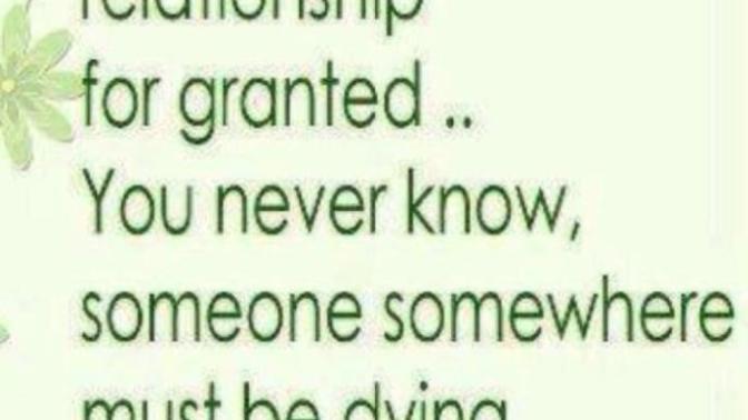 Taking Things for Granted: Relationship Edition