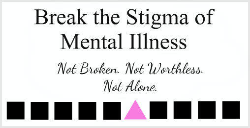 The Stigma Of Having A Mental Illness.