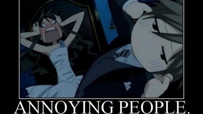 Benefits of Annoying People in Your Life