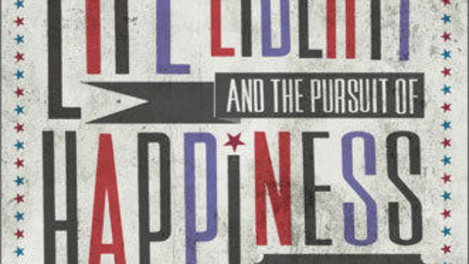 No, the U.S. Doesn't Grant the Right to "Life, Liberty and the Pursuit of Happiness."
