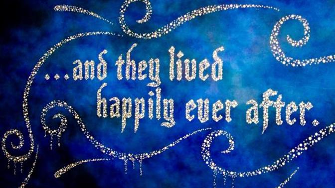 There's a Good Reason We Stop Stories At "Happily Ever After"