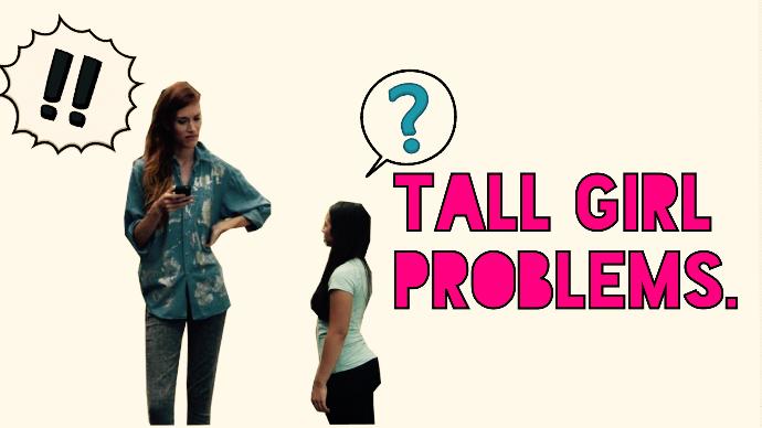 20 Thoughts of a Freakishly Tall Girl (Yeah, That's Me)