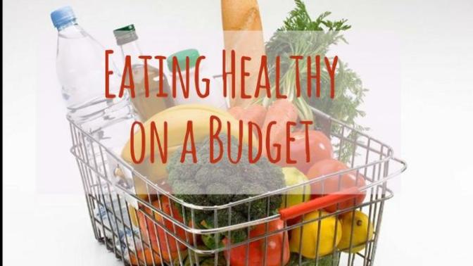 11 Tips for Eating Healthy on a Budget