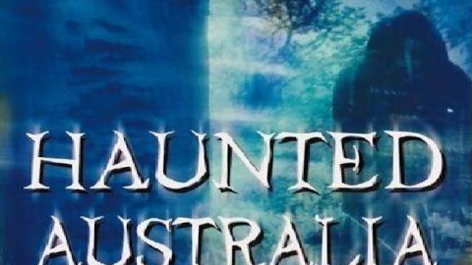 4 Famous Australian Hauntings