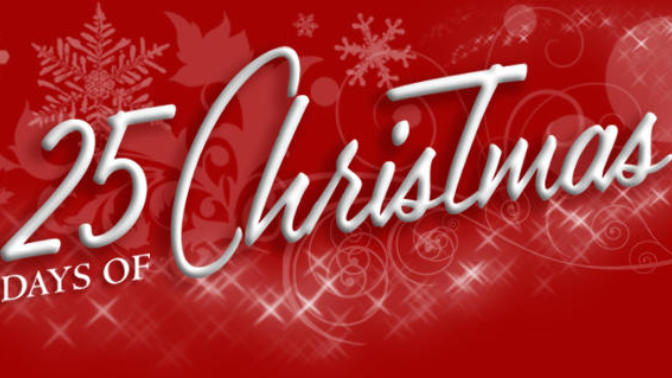 25 Days of Christmas!