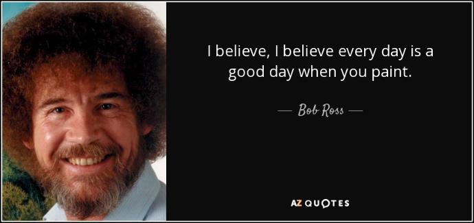 Life Lessons from Bob Ross, The Happy Little Painter
