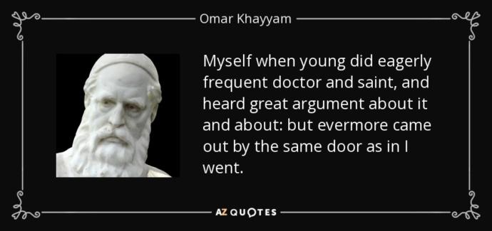 Some of the Best Quotes From "Omar Khayyam"