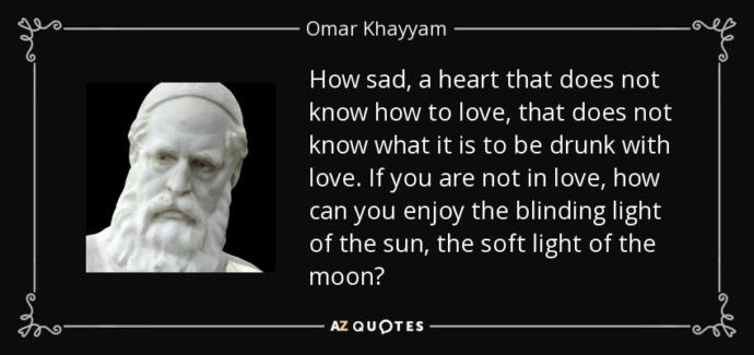 Some of the Best Quotes From "Omar Khayyam"