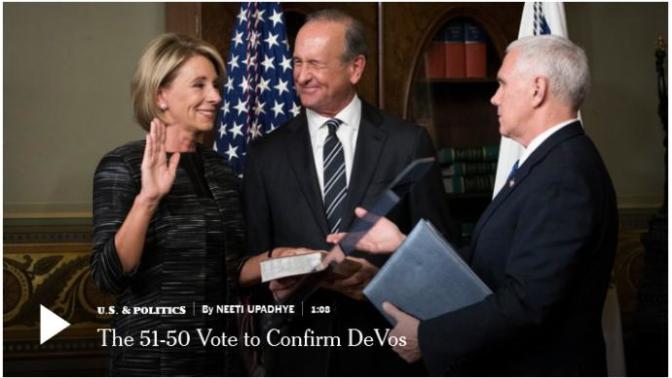 Secretary of Education DeVos's Historic Confirmation and Why The Democrats Despise Her