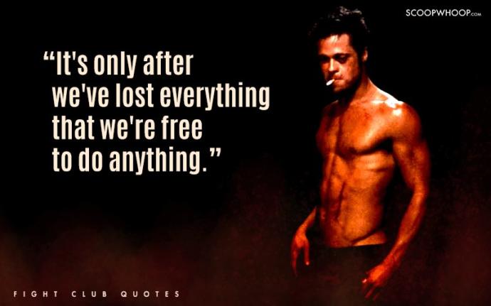 Some Wise and Awesome Quotes From the Movie "Fight Club"