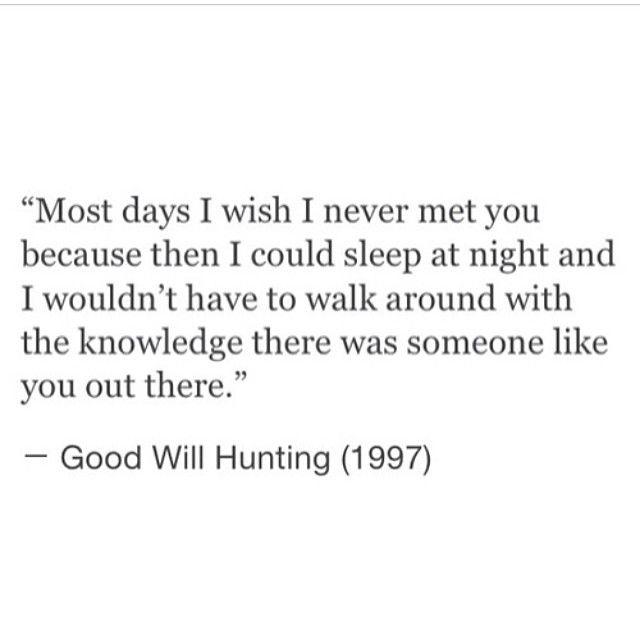 Some Really Wise and Beautiful Quotes from the Movie "Good Will Hunting"