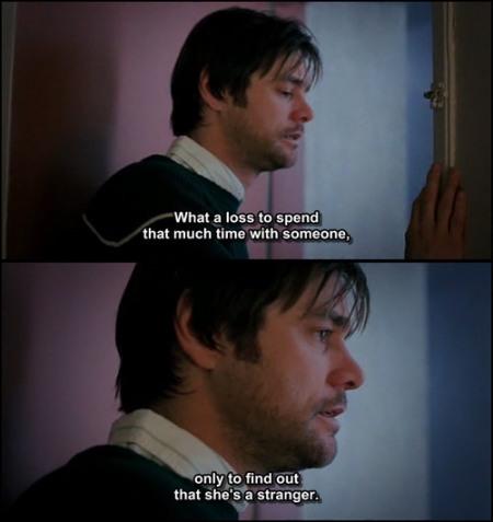 Some Really Beautiful Quotes From the Movie "Eternal Sunshine of the Spotless Mind"