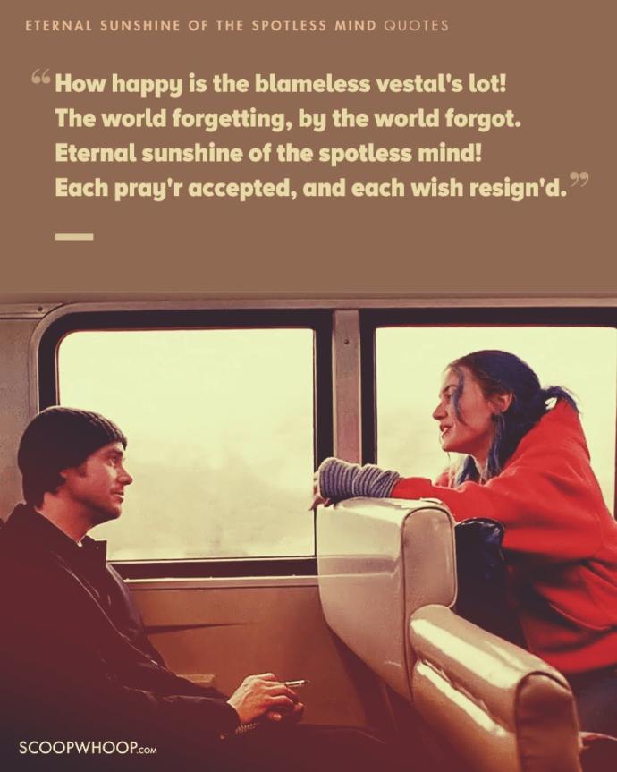 Some Really Beautiful Quotes From the Movie "Eternal Sunshine of the Spotless Mind"