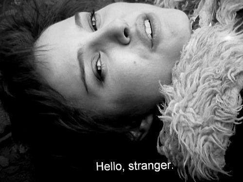 How a Stranger can Change Your Life