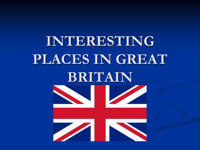 10 Great Places To Visit In Great Britain