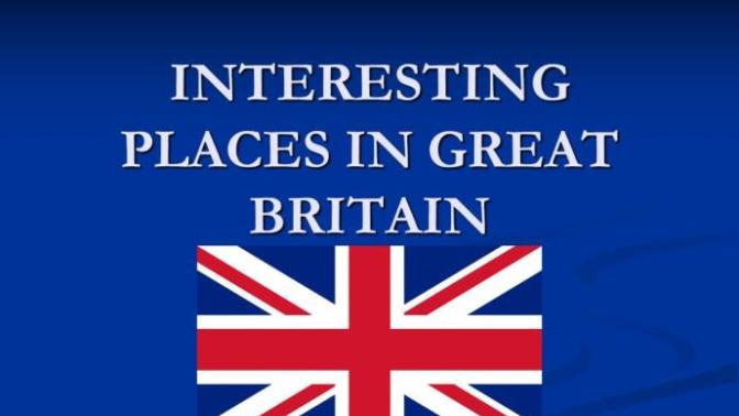 10 Great Places To Visit In Great Britain