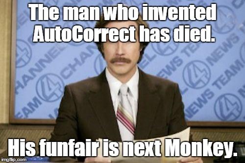 Dear Autocorrect please Fuck off and die