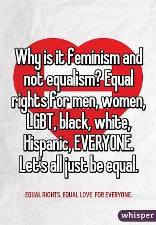 Is Equalism Even Practiced by the So Called 'Feminists'?