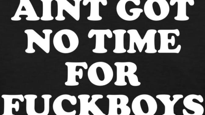 Defining a Fuckboy. What's Your Take?