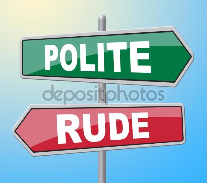 Let's Talk about Rudeness...