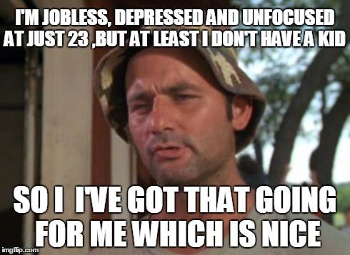 Don't Expect Too Much!